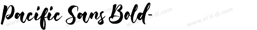 Pacific Sans Bold字体转换